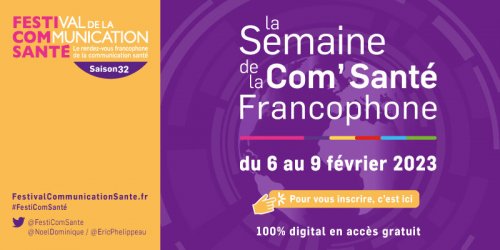 Le Festival de la Communication Sante revient pour une 32e edition
