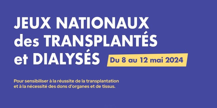 Les 30ème Jeux Nationaux des transplantés et dialysés